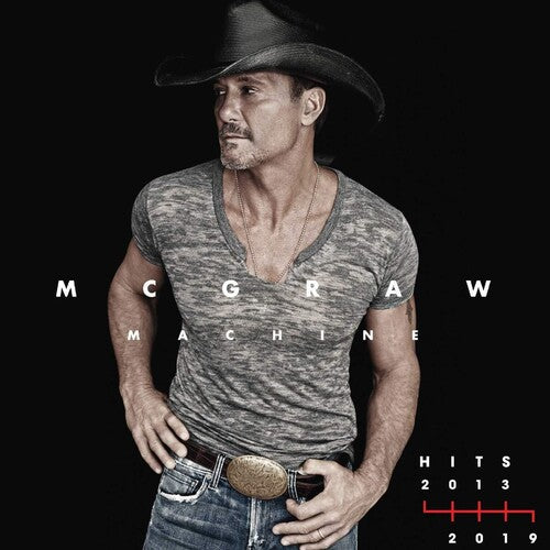 Tim McGraw: Mcgraw Machine Hits: 2013-2019  \ CD