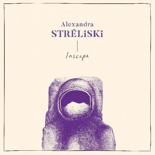 Alexandra Streliski: Inscape \ LP