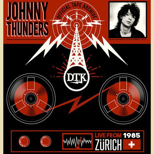 Johnny Thunders- Live From Zurich '85 - VINYL