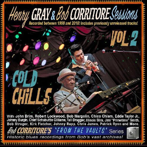 Gray,Henry Corritore,Bob: Cold Chills  \ CD