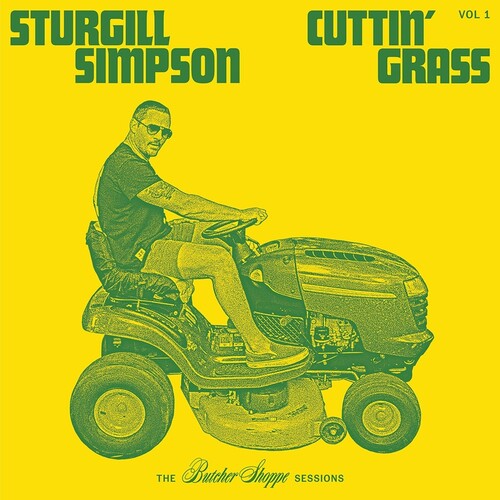 Sturgill Simpson: Cuttin' Grass  \ CD