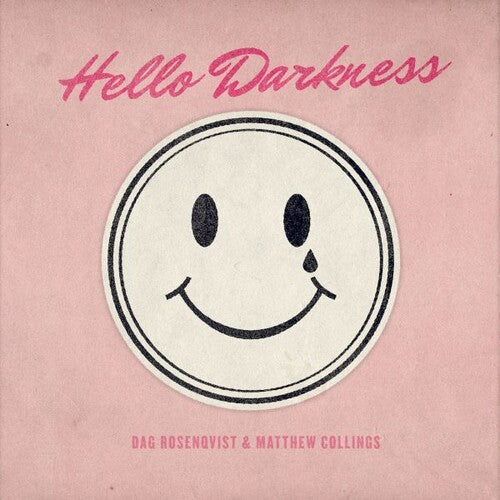 Matthew Collings: Hello Darkness  \ CD