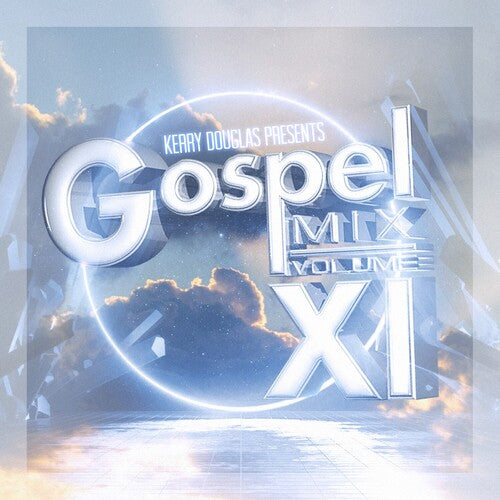 Various Artists: Kerry Douglas Presents: Gospel Mix Vol. 11 / Various  \ CD