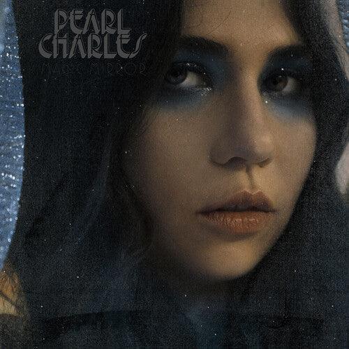 Pearl Charles- Magic Mirror (Blue Vinyl) - VINYL