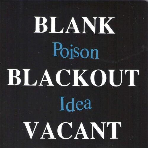 Poison Idea- Blank Blackout Vacant - VINYL