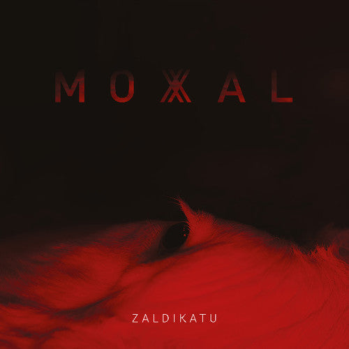 Moxal: Zaldikatu \ LP