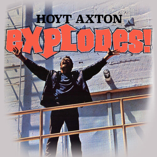Hoyt Axton: Explodes!  \ CD