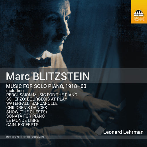Blitzstein / Lehrman / Williams: Music for Solo Piano 1918-63  \ CD