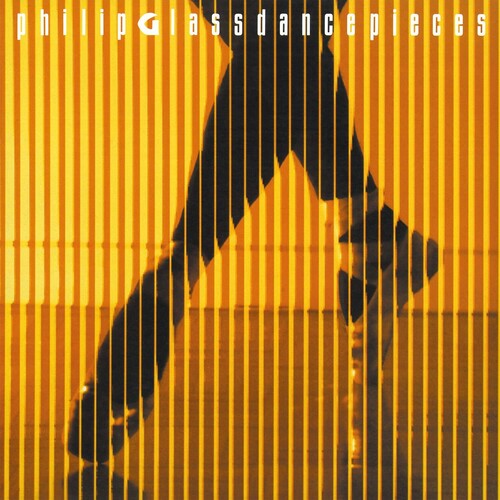 Philip Glass: Dancepieces \ LP