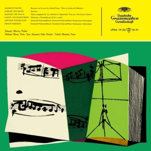Johanna Martzy: Works By Ravel Milhaud De Falla Szymanowski \ LP