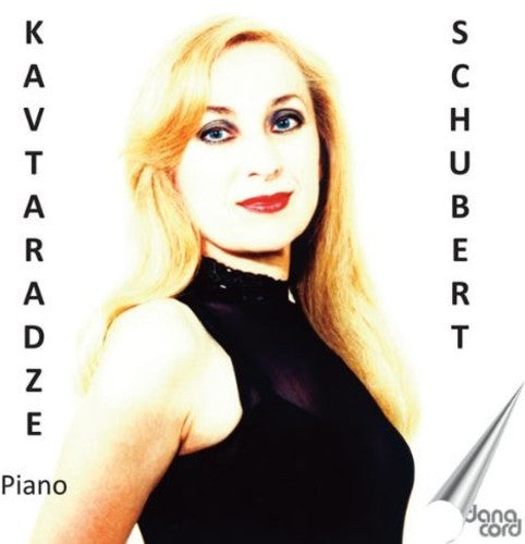 Nina Kavtaradze: Kavtaradze Plays Schubert  \ CD