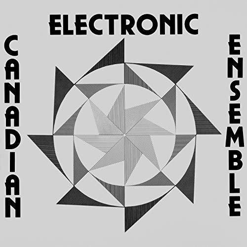 Canadian Electronic Ensemble: Canadian Electronic Ensemble  \ CD