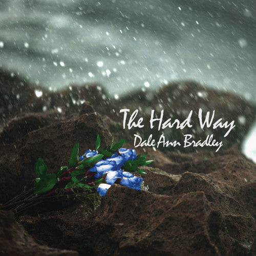 Dale Ann Bradley: Hard Way  \ CD
