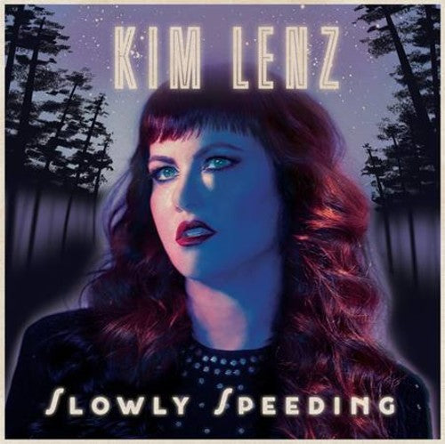 Kim Lenz: Slowly Speeding  \ CD