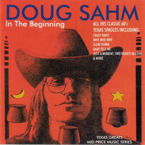 Doug Sahm: In The Beginning  \ CD