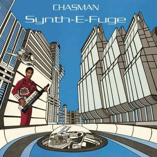 Chasman: Synth-e-fuge \ LP