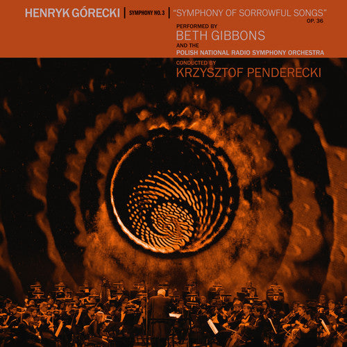 Beth Gibbons- Henryk Gorecki: Symphony No. 3 (Symphony Of Sorrowful Songs) [LP] - VINYL