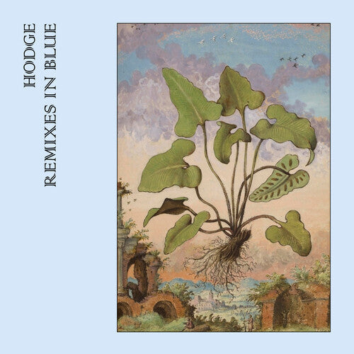 Hodge: Remixes In Blue \ LP