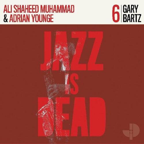 Ali Shaheed Muhammad & Adrian Younge- Gary Bartz Jid006 - VINYL