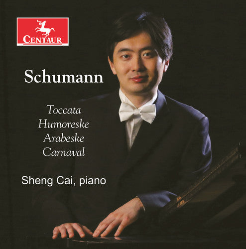 Schumann / Cai: Piano Music  \ CD