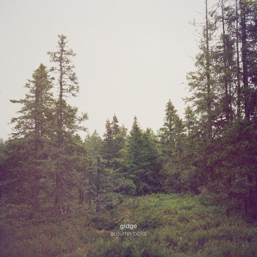 Gidge: Autumn Bells \ LP