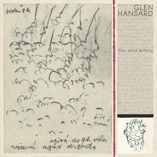 Glen Hansard- This Wild Willing - VINYL