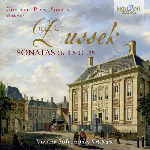Dussek / Sofronitsky: Complete Piano Sonatas 6  \ CD