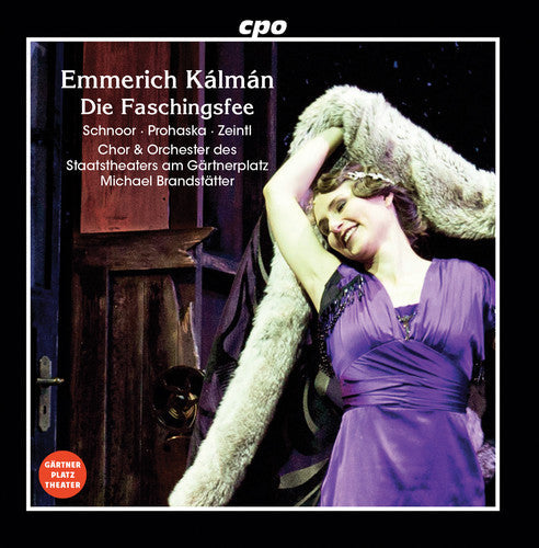 Kalman / Schnoor: Die Faschingsfee  \ CD