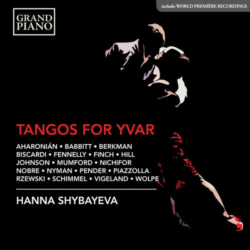 Hanna Shybayeva: Tangos for Yvar  \ CD