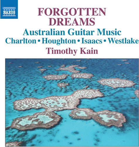 Charlton / Kain: Forgotten Dreams  \ CD