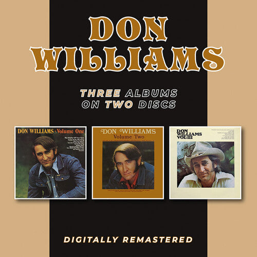Don Williams: Volume One, Two & Three  \ CD