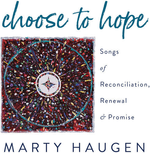 Haugen / Haugen: Choose to Hope  \ CD