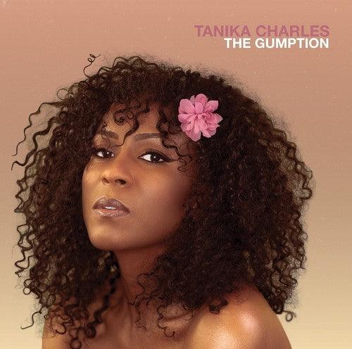 Tanika Charles- The Gumption - VINYL