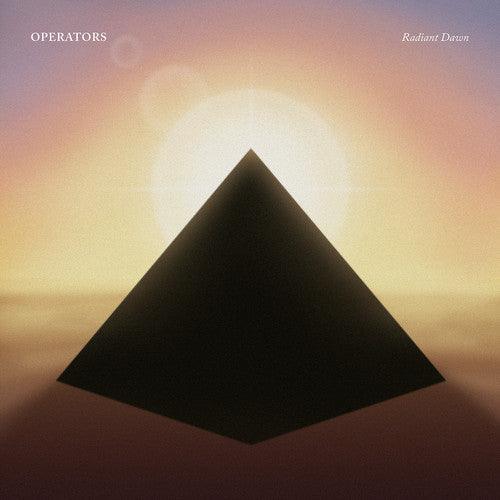 Operators- Radiant Dawn - VINYL