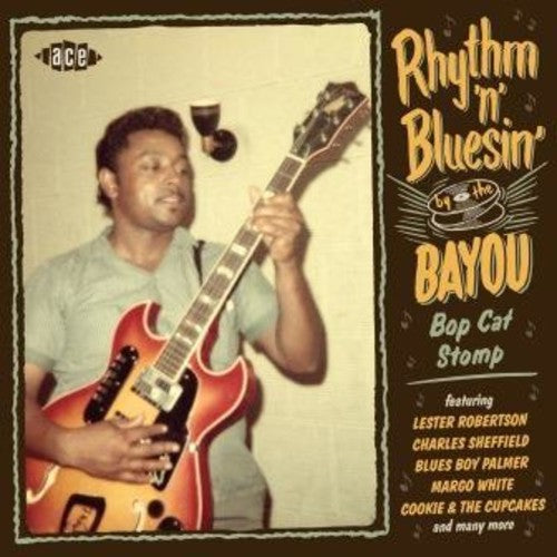 Various Artists: Rhythm N Bluesin By The Bayou: Bop Cat Stomp / Various  \ CD