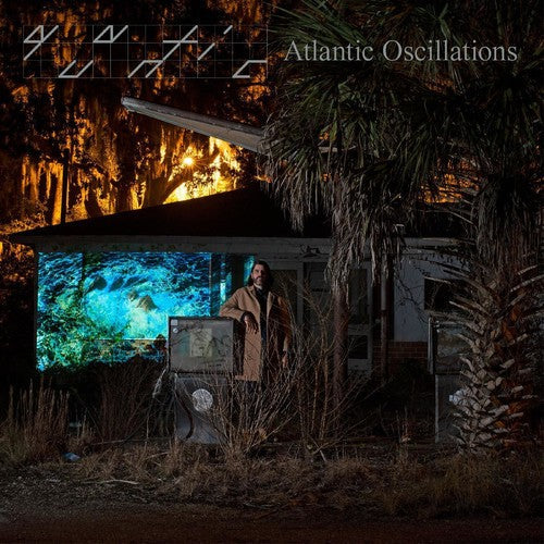 Quantic: Atlantic Oscillations \ LP
