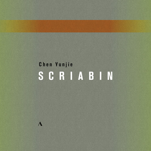 Scriabin / Chen: Chen Yunjie Plays Scriabin  \ CD