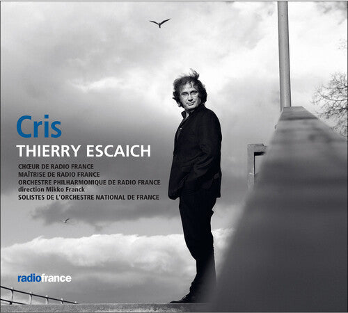 Choeur De Radio France Maitrise De Radio France Orchestre Philharmonique De Radio France Solistes: Cris  \ CD