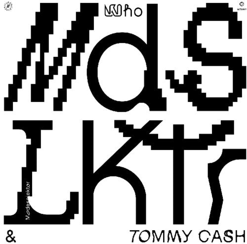 Modeselektor / Cash, Tommy: Who \ LP