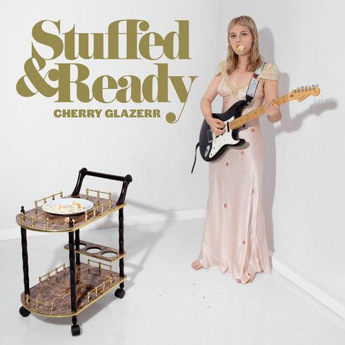Cherry Glazerr- Stuffed & Ready - VINYL