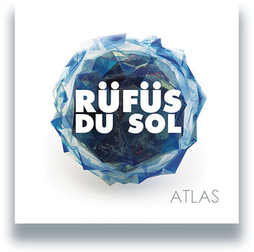 Rufus Du Sol: Atlas \ LP