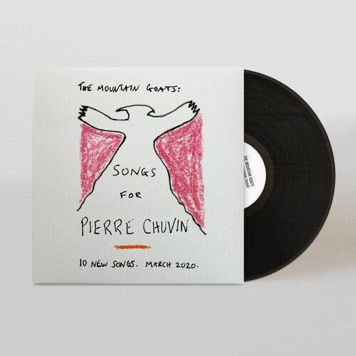 The Mountain Goats- Songs For Pierre Chuvin - VINYL