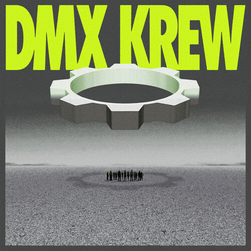 DMX Krew: Loose Gears \ LP