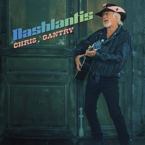 Chris Gantry: Nashlantis \ LP