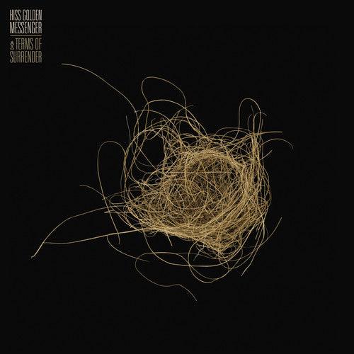 Hiss Golden Messenger- Terms Of Surrender - VINYL