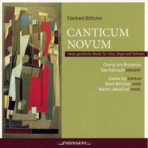 Chorus Ars Brunensis Kalousek Jakubicec Sip, Boettcher: Canticum Novum  \ CD