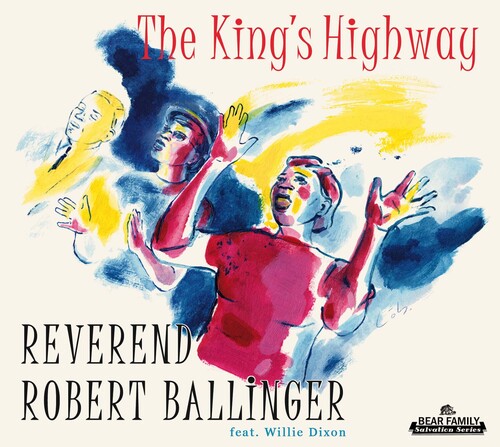 Reverend Robert Ballinger: The King's Highway  \ CD