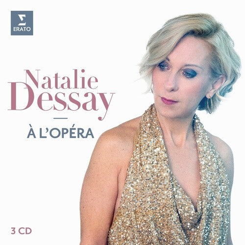 Natalie Dessay: La Chanteuse D'Opera  \ CD