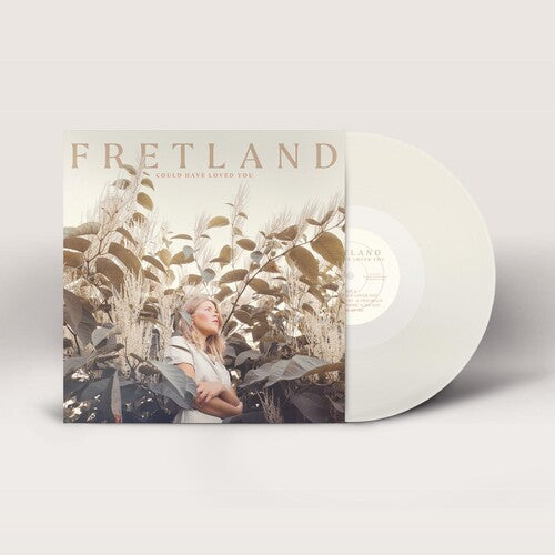 Fretland: Could Have Loved You \ LP