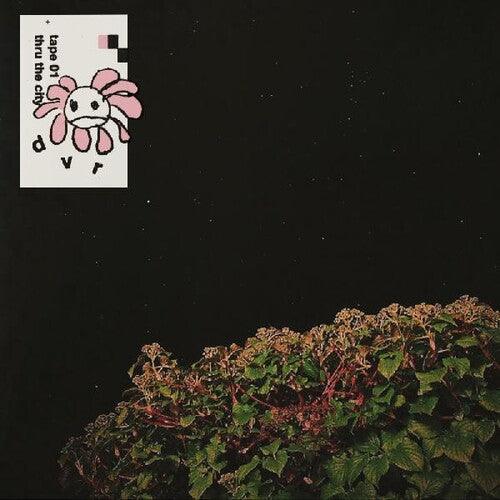 Dvr- Tape_01 \+ Thru The City (Indie Exclusive Vinyl) - VINYL